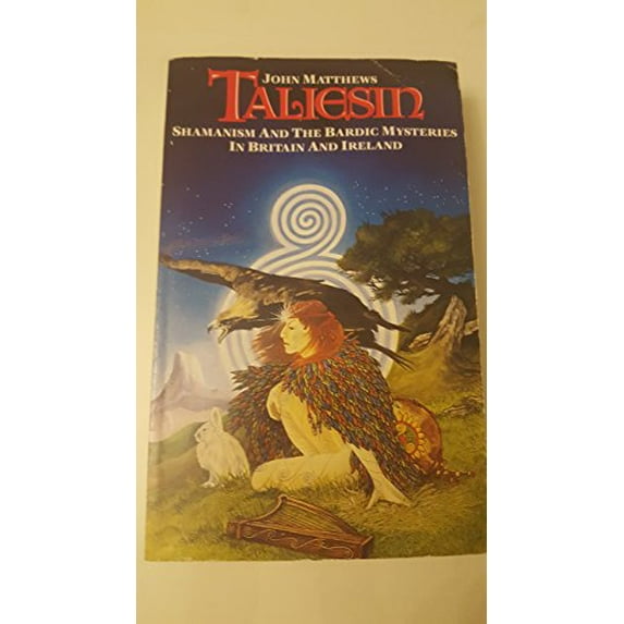 Pre-Owned Taliesin: Shamanism and the Bardic Mysteries in Britain and Ireland Paperback - USED