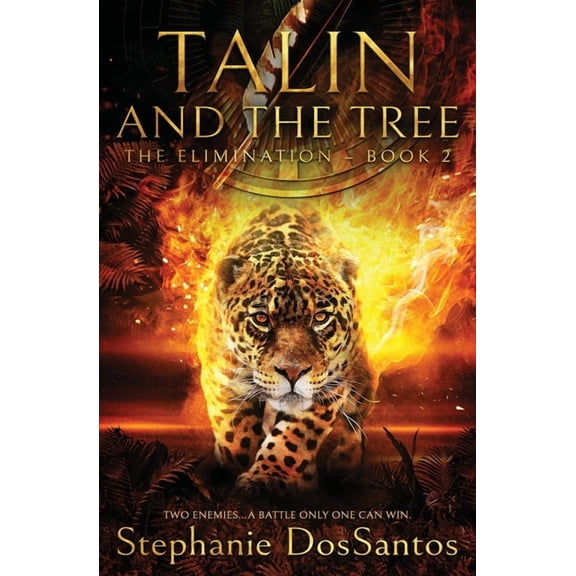 Talin and the Tree Talin and the Tree: The Elimination - Book 2, (Paperback)