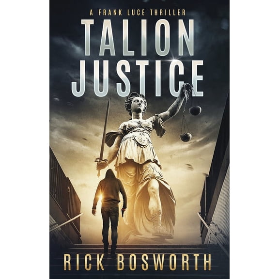 Talion Justice: Frank Luce Book 1 (Paperback)