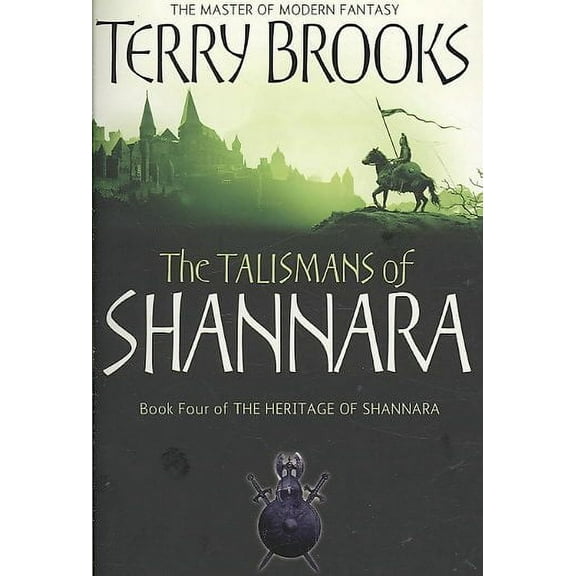 Talismans of Shannara : The Heritage of Shannara, Book 4