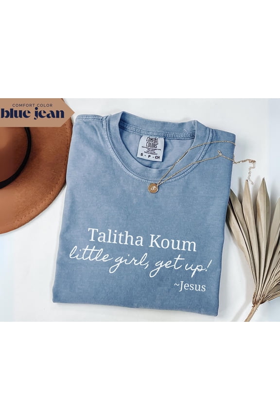 Talitha Koum Bible Verse Shirt for Christian Christian Scripture Tee Gift
