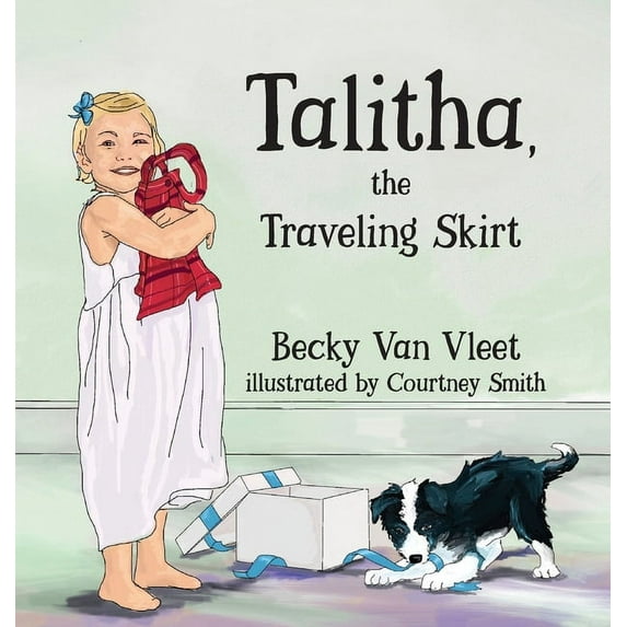 Talitha, the Traveling Skirt, (Hardcover)