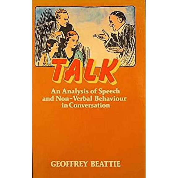 Pre-Owned Talk : An Analysis of Speech and Non-Verbal Behaviour in Conversation 9780335104147