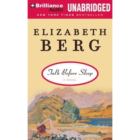 Pre-Owned Talk Before Sleep (Audiobook 9781480501492) by Elizabeth Berg