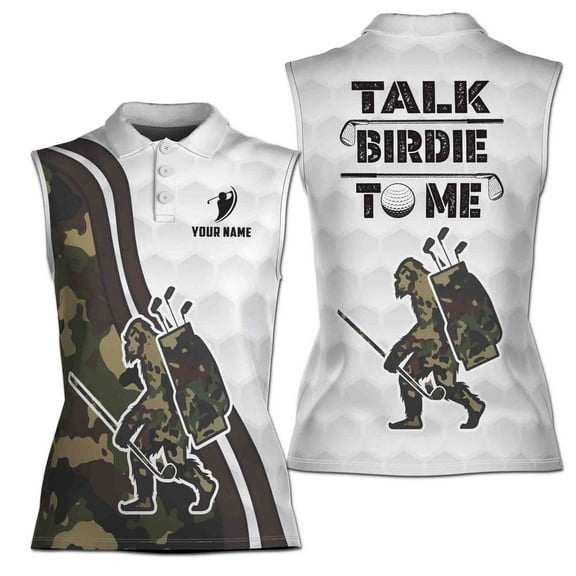 Talk Birdie To Me Golf Green Camo Bigfoot Golf Women Sleeveless Polo XS-4XL