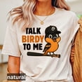 thumbnail image 1 of Talk Birdy to Me Funny Baltimore Bird Lover T-Shirt Unisex Cute Graphic Tee Gift, 1 of 4