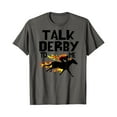 thumbnail image 1 of Talk Derby To Me Horse Racing Jockey Louisville Kentucky T-Shirt Unisex S-5XL Hot Trending Shirt, Vintage Birthday Gift, 1 of 2