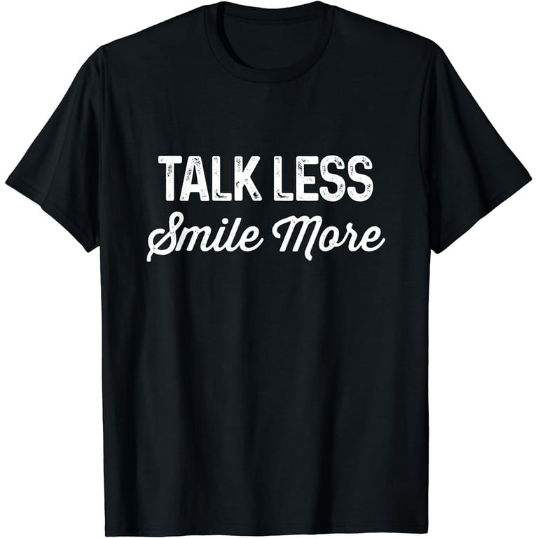 Historic Hamilton Quote | Talk Less Smile More Shirt Historic Hamilton Quote | Talk Less Smile More Shirt