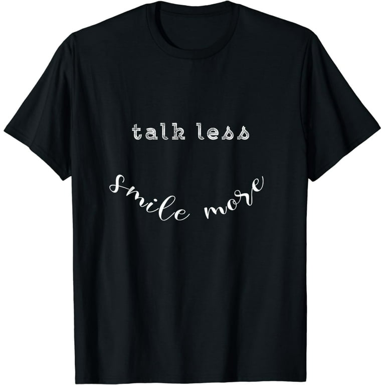 Historic Hamilton Quote | Talk Less Smile More Shirt Historic Hamilton Quote | Talk Less Smile More Shirt