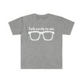 thumbnail image 1 of Talk Nerdy to me Unisex T-shirt S-3XL Geek Nerd Geeky, 1 of 2