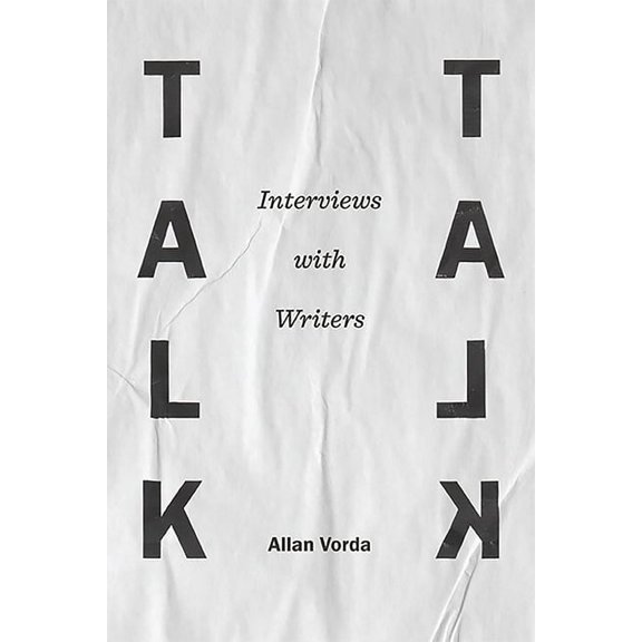 Talk Talk: Interviews with Writers, (Paperback)