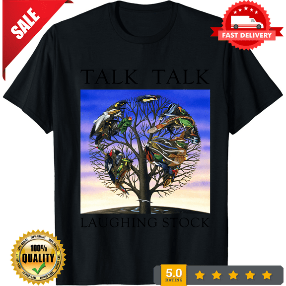 Talk Talk Laughing Stock Punk Rock Synth-Pop Band Retro Gift Tee T Shirt P1688, LIMITED EDITION-TH64453