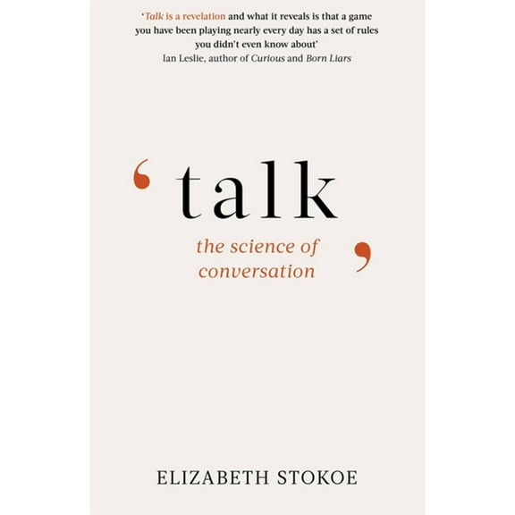 Talk : The Science of Conversation (Paperback)