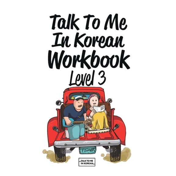 Talk To Me In Korean Workbook Level 3, (Paperback)