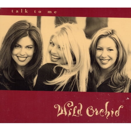 Talk To Me - Wild Orchid