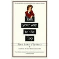 thumbnail image 1 of Pre-Owned Talk Your Way to the Top (Paperback) 0399524703 9780399524707, 1 of 1