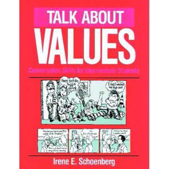 Pre-Owned Talk about Values: Conversation Skills for Intermediate Students (Paperback) 0801300118 9780801300110