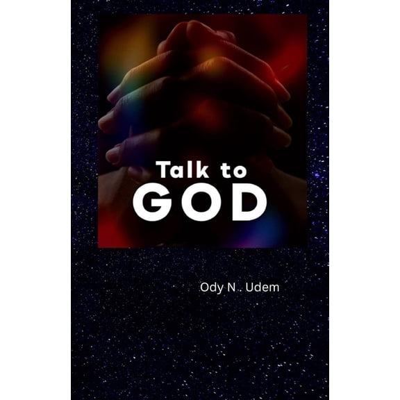 Talk to God, (Paperback)