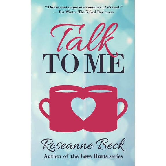 Talk to Me Paperback 1694956741 9781694956743 Roseanne Beck