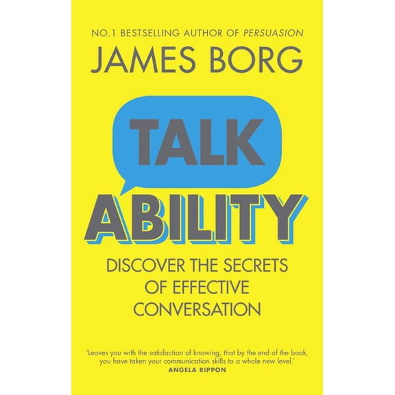 Talkability: Discover the Secrets of Effective Conversation, (Paperback)