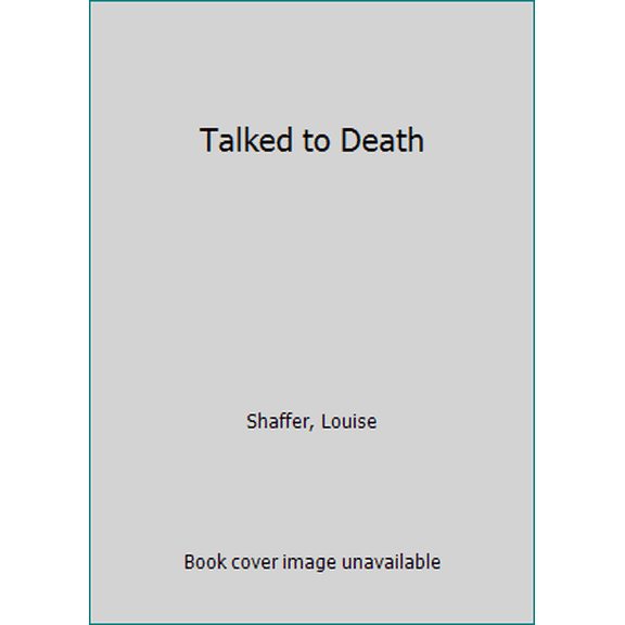 Pre-Owned Talked to Death (Unknown) 0425154076 9780425154076
