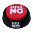 thumbnail image 1 of Talkie Toys Products Hell No Button - 10 Funny Hell No Sayings, 1 of 6