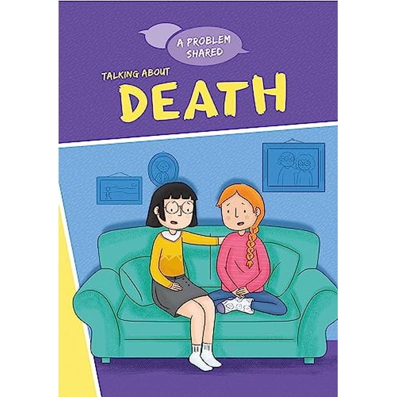 Talking About Death (A Problem Shared)