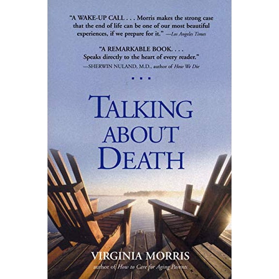 Pre-Owned Talking about Death (Paperback) 1565124375 9781565124370