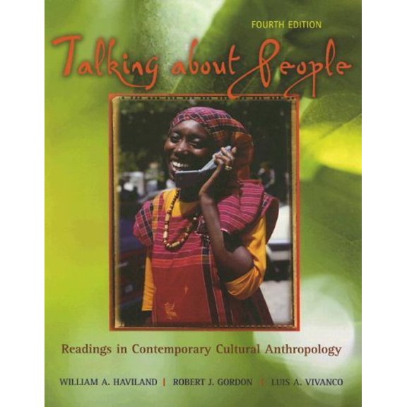 Pre-Owned Talking About People: Readings in Contemporary Cultural Anthropology (Paperback) 0072994819 9780072994810
