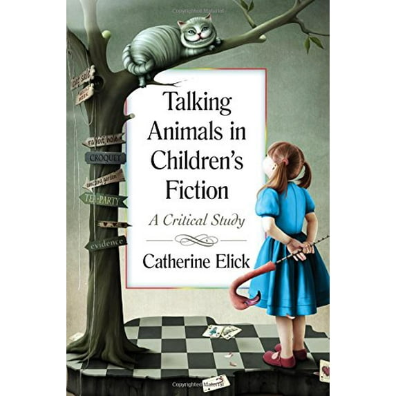 Pre-Owned Talking Animals in Children's Fiction: A Critical Study