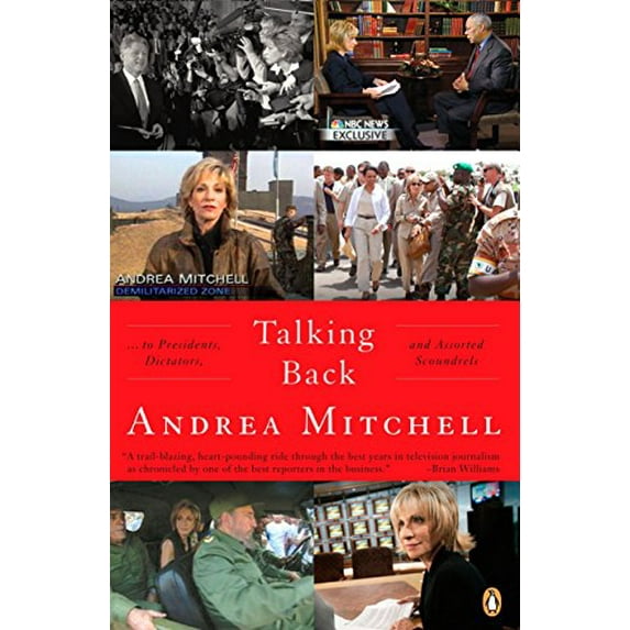 Pre-Owned Talking Back: . . . to Presidents, Dictators, and Assorted Scoundrels (Paperback) 0143038737 9780143038733