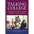 thumbnail image 1 of Pre-Owned Talking College: Making Space for Black Language Practices in Higher Education (Paperback), 1 of 1