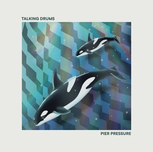 Talking Drums - Pier Pressure - Music & Performance - Vinyl