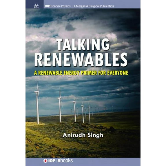 Talking Renewables : A Renewable Energy Primer for Everyone