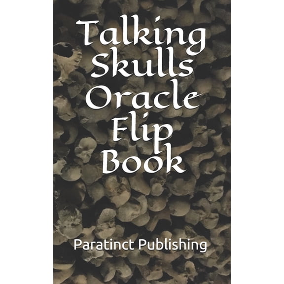 Talking Skulls Oracle Flip Book (Paperback)
