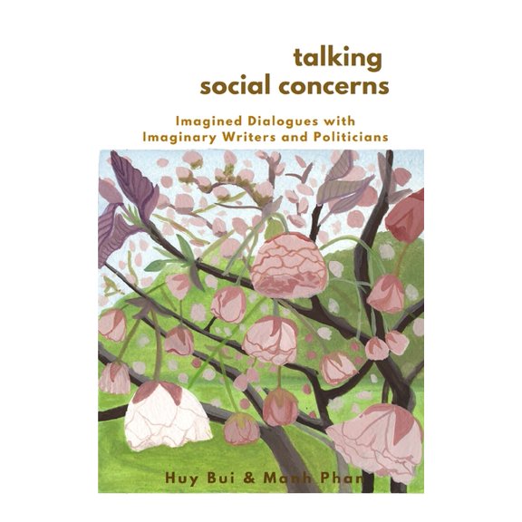 Talking Social Concerns : Imagined Dialogues with Imaginary Writers and Politicians (Paperback)