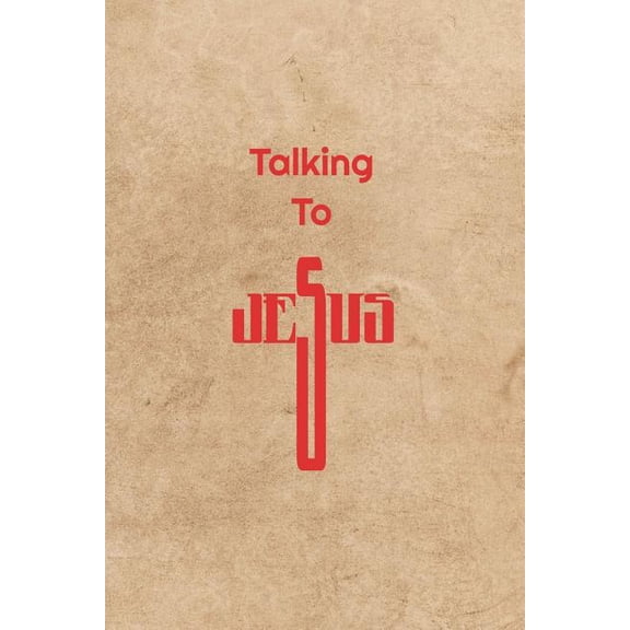 Talking To Jesus (Paperback)