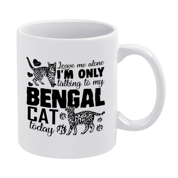 "Talking To My Bengal Cat" Coffee Mug,11oz - White Ceramic Cup for Cat Lovers