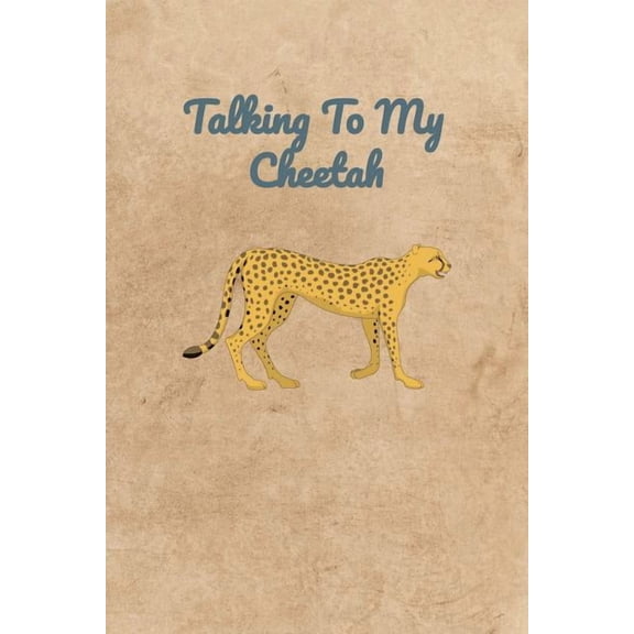 Talking To My Cheetah Paperback 1072771837 9781072771838 Peter Charles Bennett