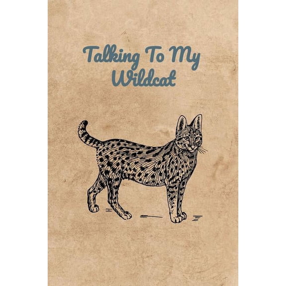 Talking To My Wildcat (Paperback)