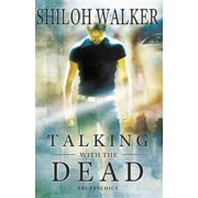 Talking With The Dead An FBI Psychics Prequel Paperback by Shiloh Walker