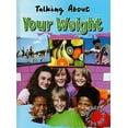 thumbnail image 1 of Pre-Owned Talking about Your Weight (Library Binding) 9781433936555, 1 of 1