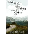 thumbnail image 1 of Talking and Walking with God (Paperback), 1 of 1