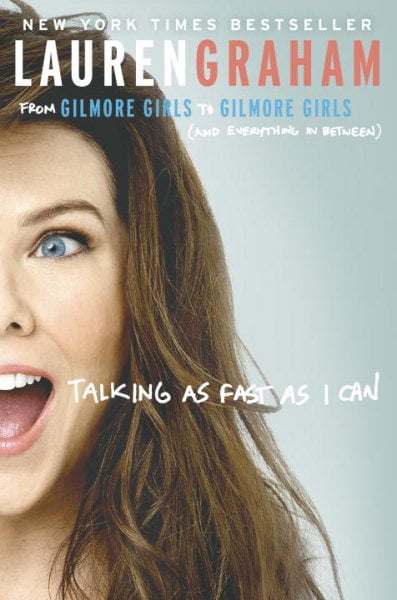 Talking As Fast As I Can: From Gilmore Girls to Gilmore Girls (and ...
