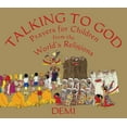 thumbnail image 1 of Talking to God: Prayers for Children from the World's Religions, (Hardcover), 1 of 1