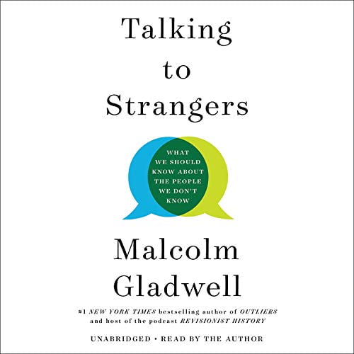 Pre-Owned Talking to Strangers: What We Should Know About the People We Don't Know Paperback