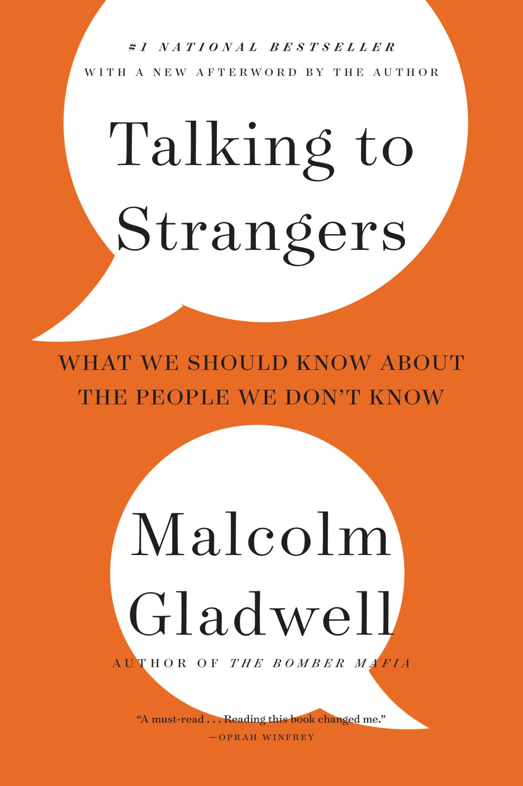 Talking to Strangers : What We Should Know about the People We Don't Know (Hardcover) - image 1 of 1