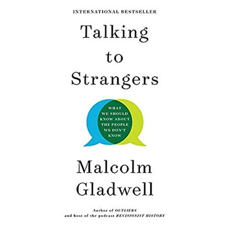Pre-Owned Talking to Strangers: What We Should Know about the People We Don t Know Paperback