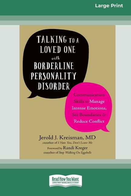 Talking to a Loved One with Borderline Personality Disorder ...
