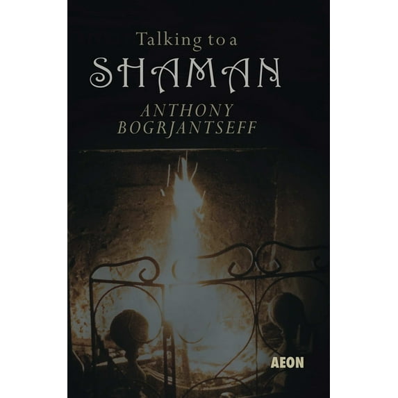 Talking to a Shaman, (Paperback)